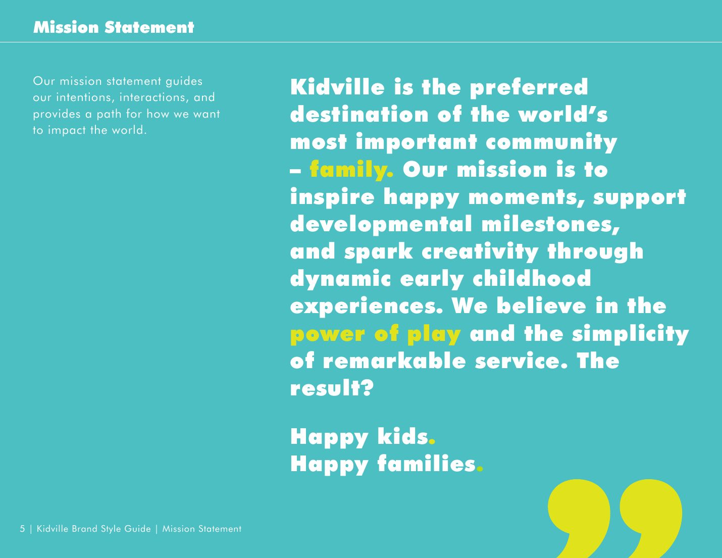 Kidville Brand Book page 5: Mission statement: happy kids, happy families