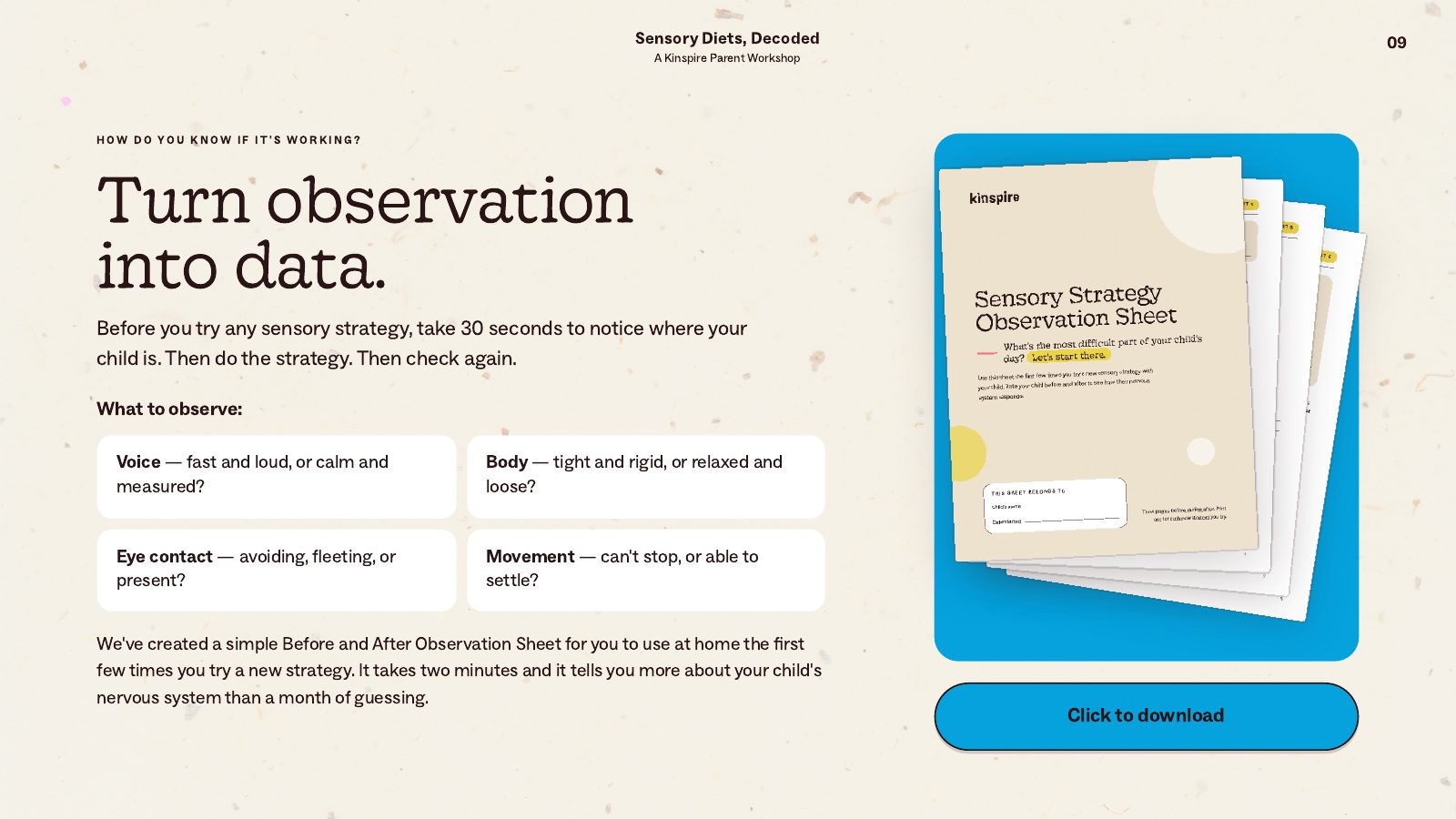 Sensory Diets, Decoded slide 9: Turn observation into data